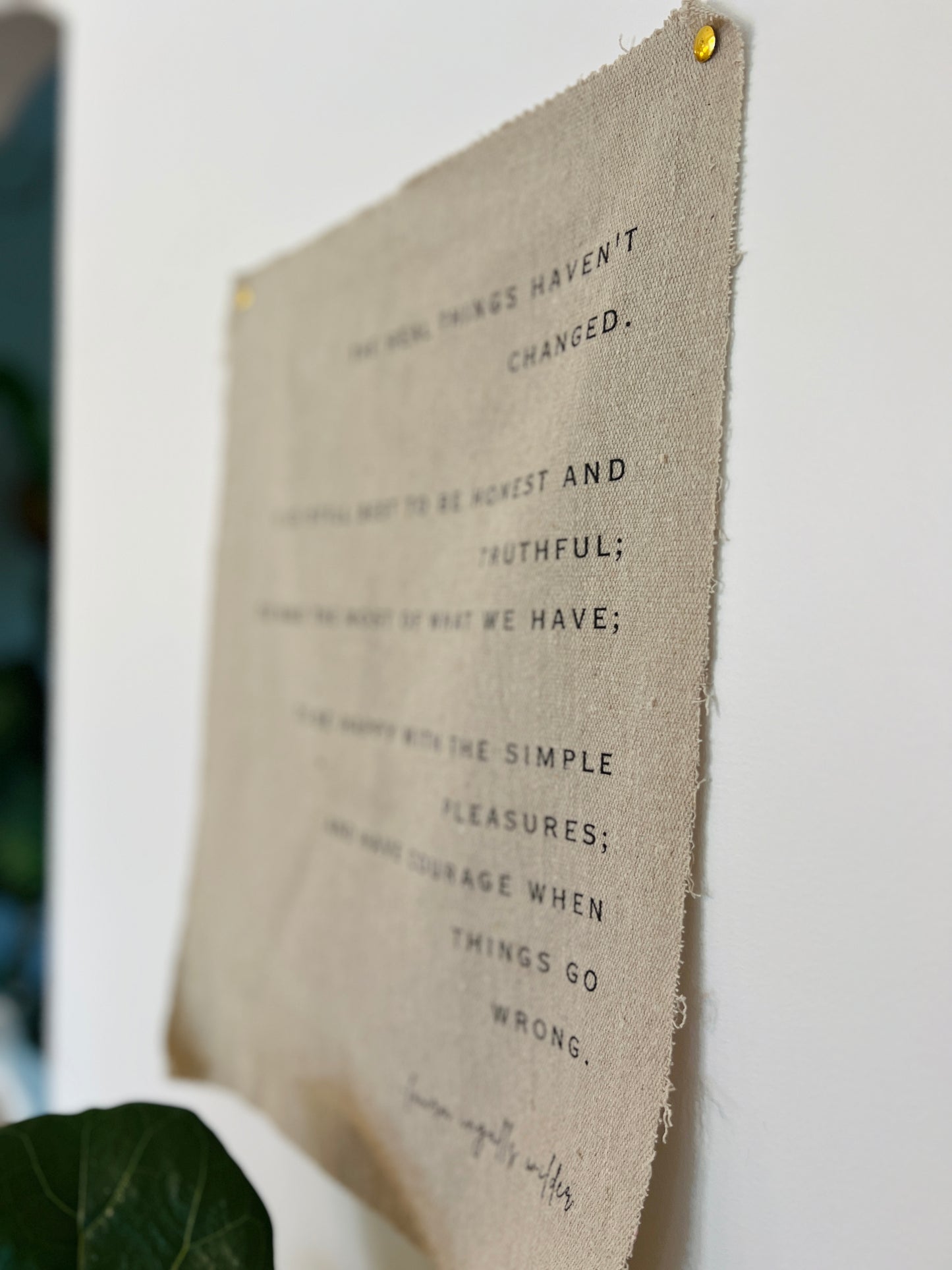 The Real Things Haven't Changed - Laura Ingalls Wilder - Fabric Wall Hanging