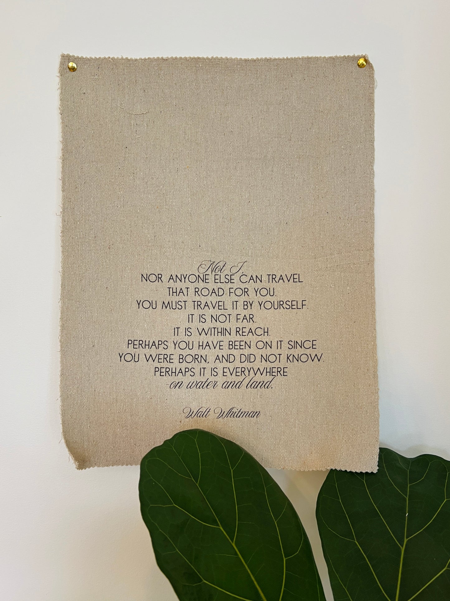Not I Nor Anyone Else Can Travel - Walt Whitman - Fabric Wall Hanging