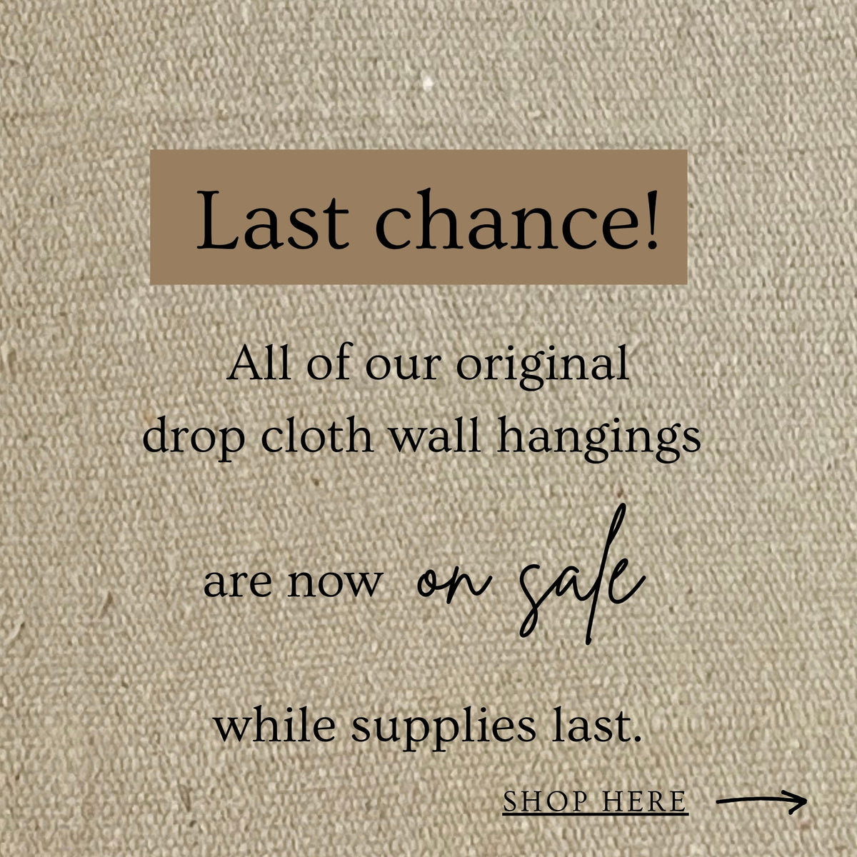 Clearance Drop Cloth Wall Hangings - 13"x18"